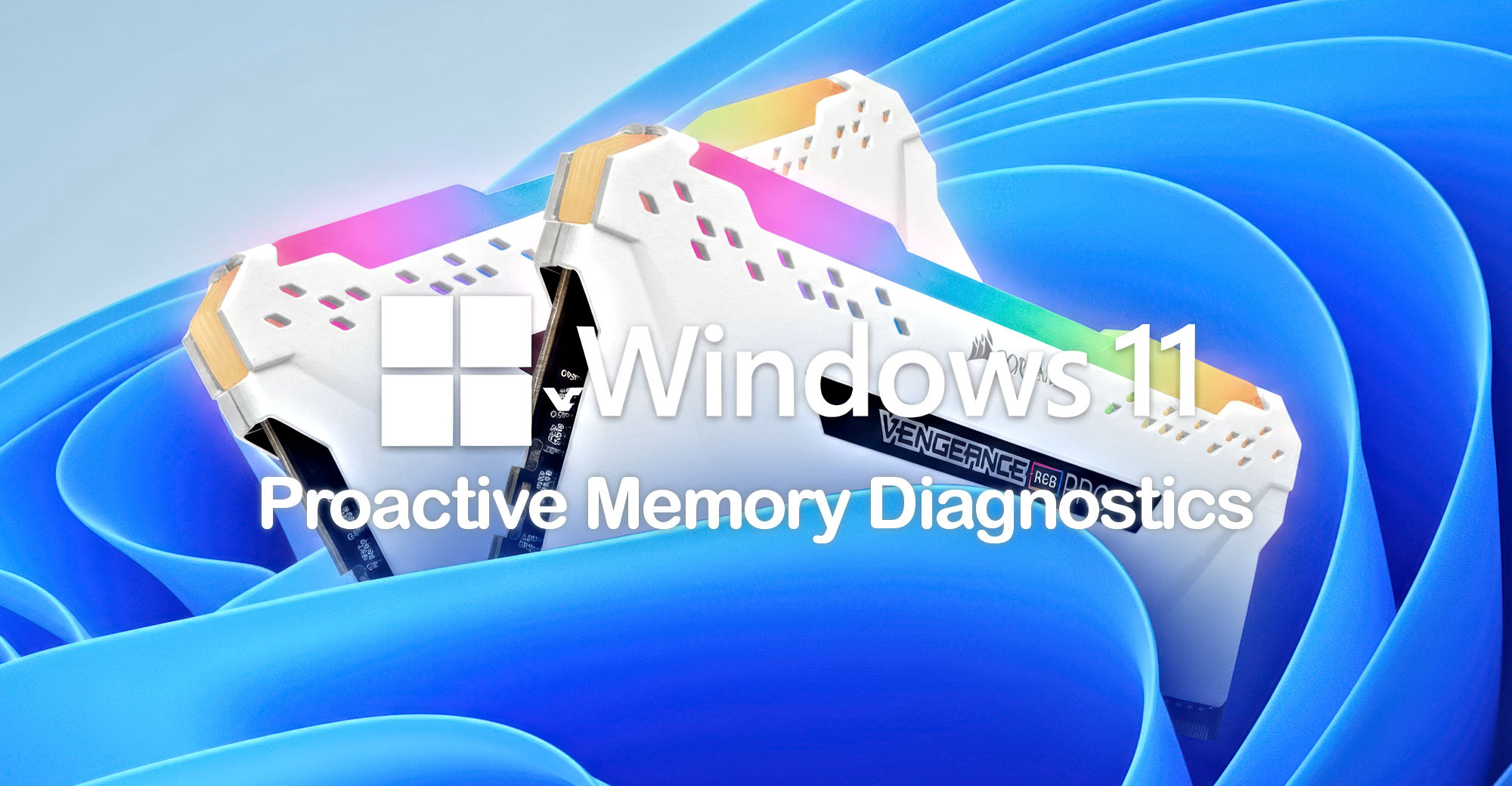 windows-11-ram-sorunlarini-otomatik-algilayacak-0-a1vr8pg7 Windows 11 RAM sorunlarını otomatik algılayacak
