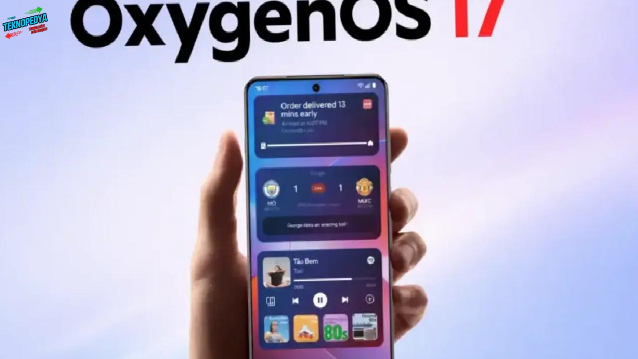 OxygenOS 17 Alacak OnePlus Modelleri ve Çıkış Tarihi Muhakkak Oldu