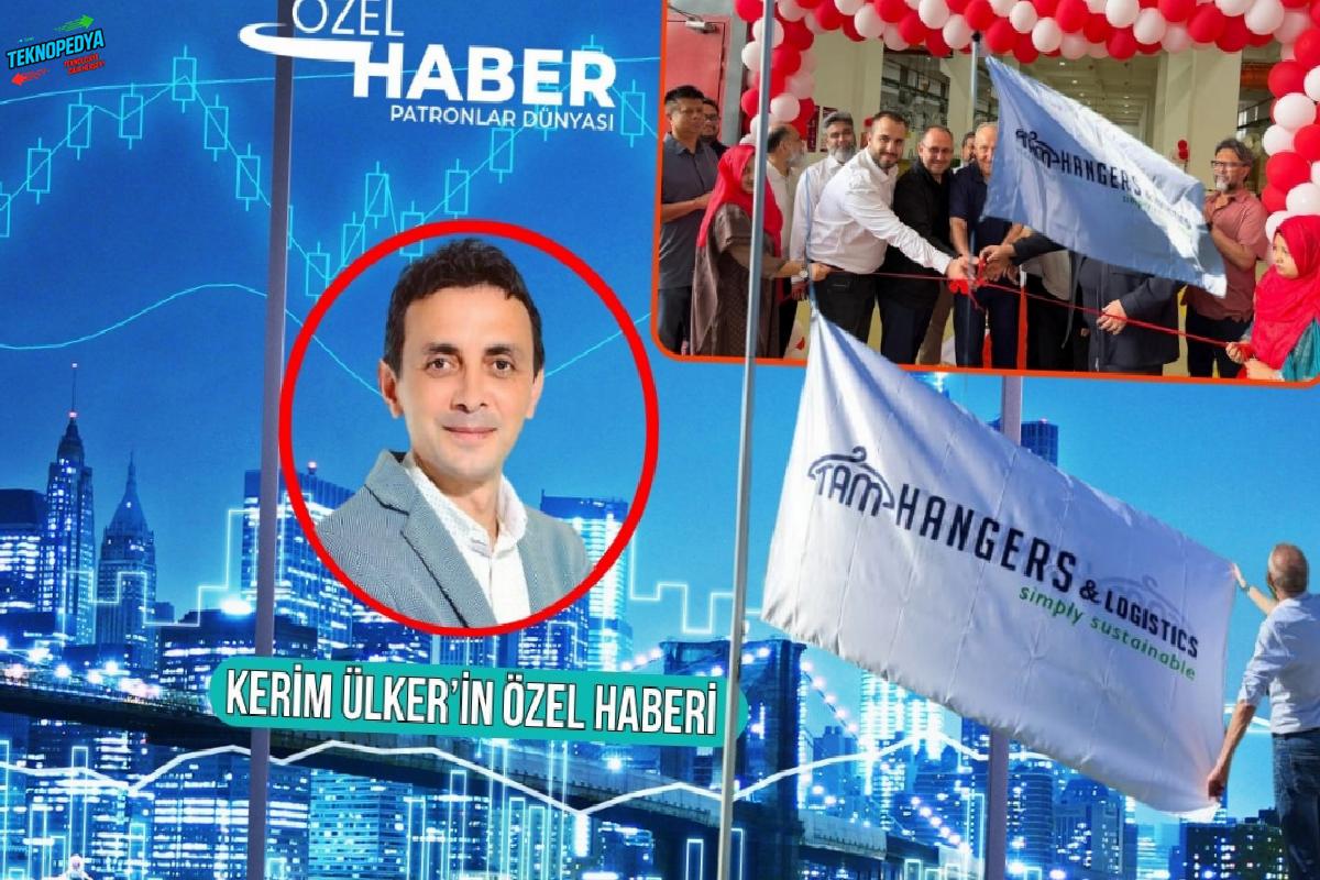 TAM Hangers, Bangladeş’te 10 milyon dolarlık fabrikayla küresel markalara üretim yapmaya başladı