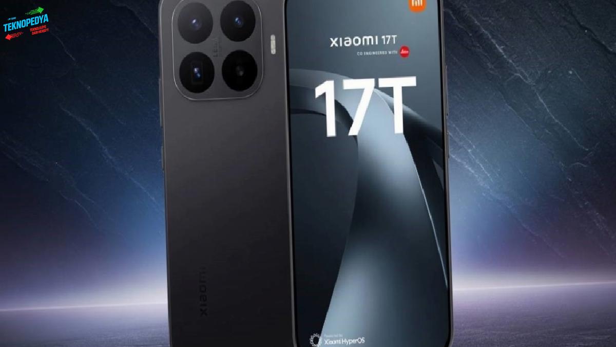 Xiaomi, Xiaomi 17T ve 17T Pro’yu tanıtmaya başladı: Kamera özellikleri muhakkak oldu