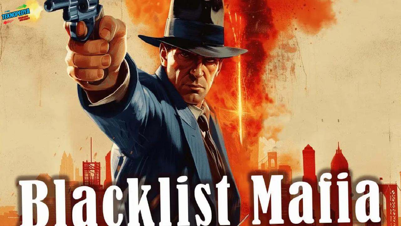 267 TL Bedelindeki Blacklist Mafia Oyunu Fiyatsız Oldu