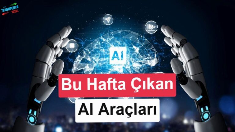 AI Günlükleri: Yapay zekâ dünyasında bu hafta (29 Haziran 2026)