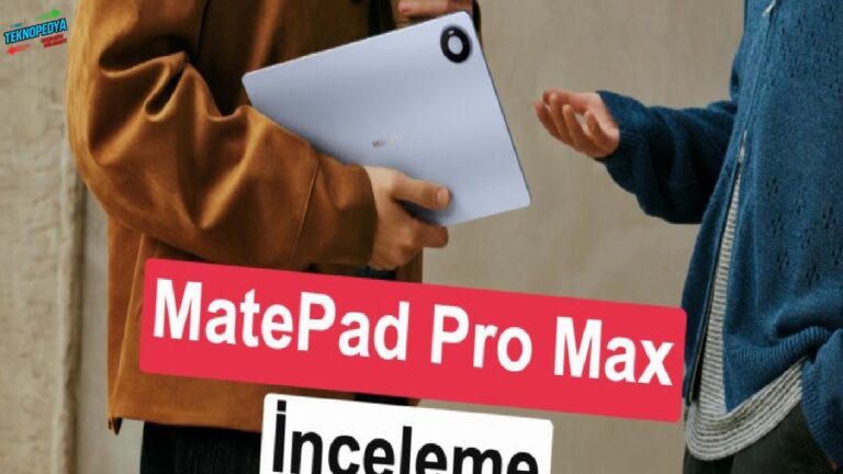 Bu tablet dizüstü bilgisayarınızı meskende bırakabilir: HUAWEI MatePad Pro Max inceleme