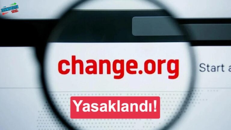 Change.org’a Türkiye’den erişim mahzuru getirildi
