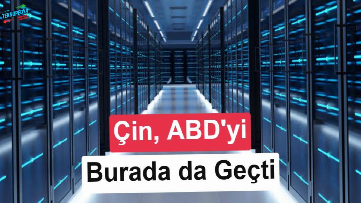 Çin “dünyanın en süratli üstün bilgisayarı” unvanını ABD’nin elinden aldı