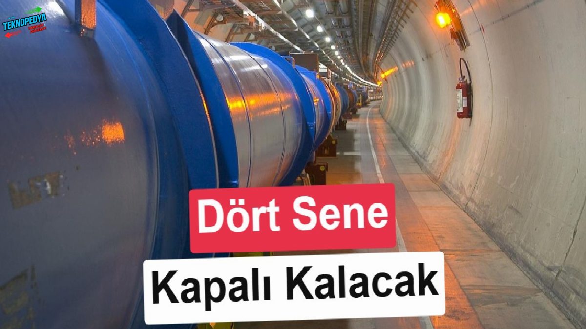 Dünyanın en büyük parçacık hızlandırıcısı 4 yıllığına kapanıyor: Neler değişecek?