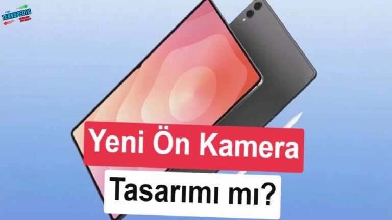 Galaxy Tab S12 Ultra, çentik yerine delikli ön kamera dizaynına geçiş yapabilir