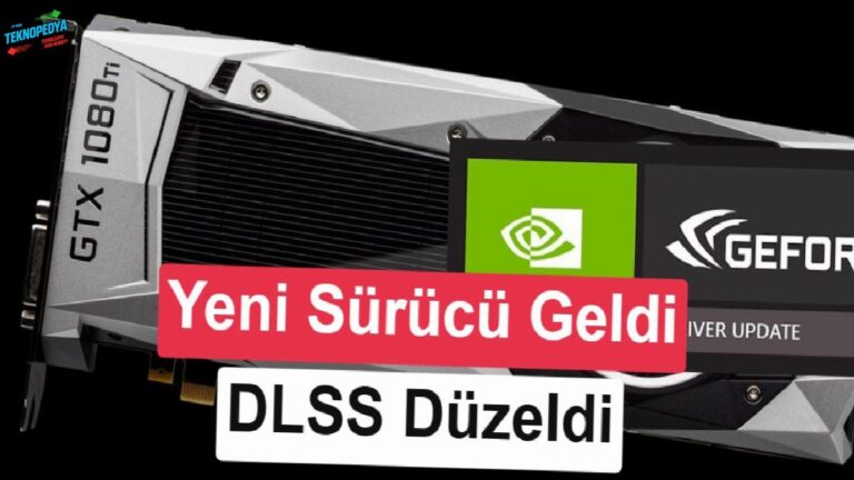GeForce 610.62 şoförü yayınlandı: DLSS ve G-SYNC meselelerine tahlil