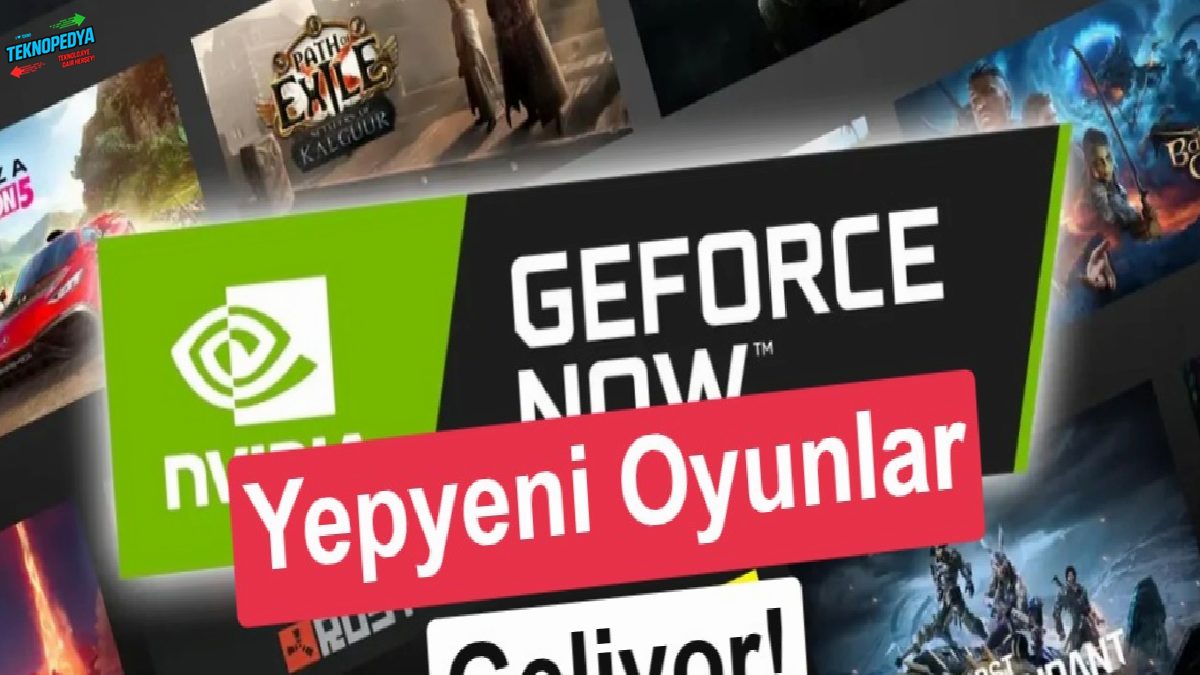 GeForce Now’a bu hafta eklenecek yeni oyunlar açıklandı