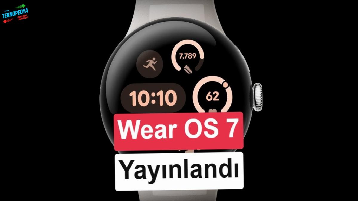 Google Pixel Watch için Wear OS 7 yayınlandı: İşte gelen yenilikler