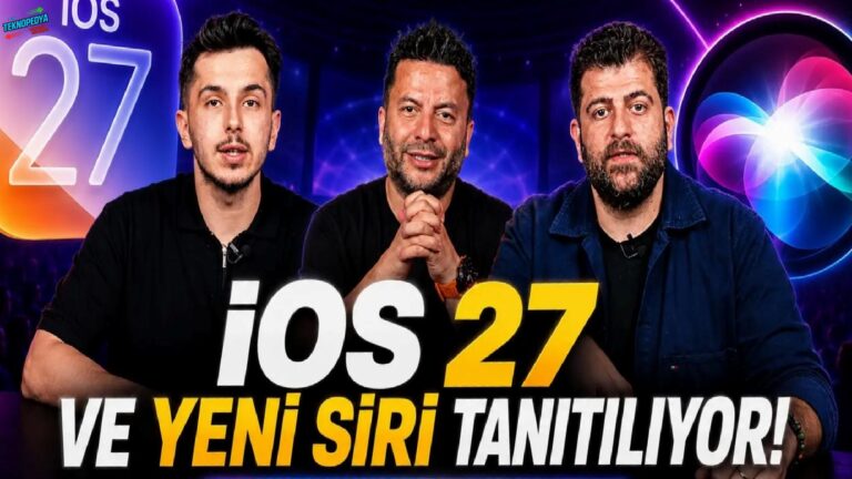 iOS 27 Tanıtılıyor – WWDC 26 Sürpriz İkramlı Canlı Yayın