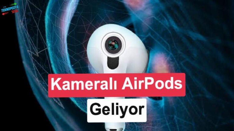 Kameralı AirPods, iki özel iPhone modeliyle geliyor