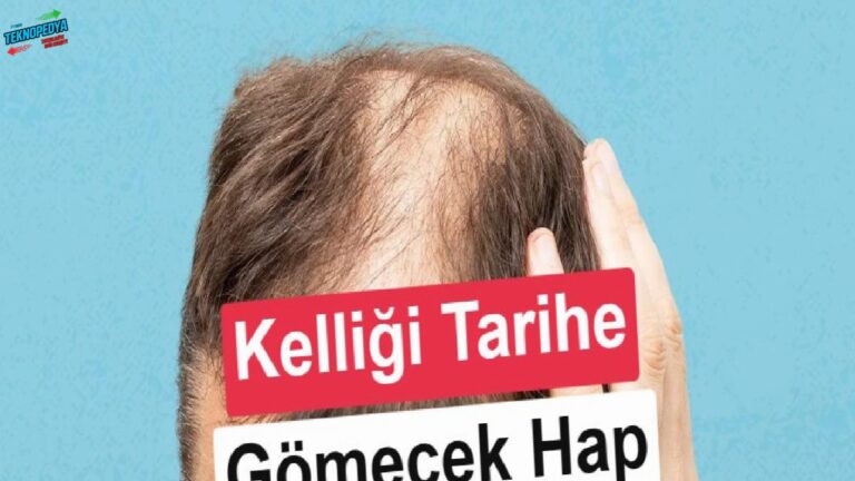 Kellik tedavisinde %80 muvaffakiyet oranına sahip yeni hap!