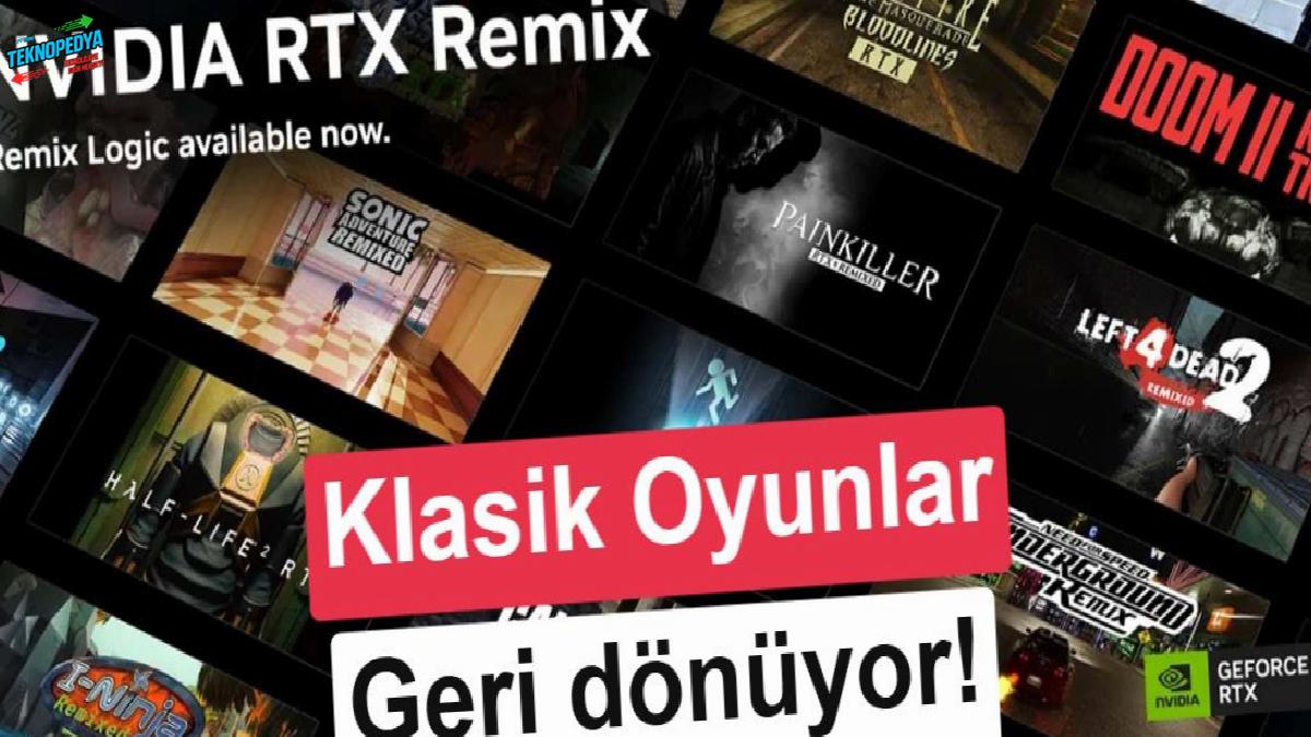 RTX Remix 1.5 tanıtıldı: Oyunları yenilemek artık daha kolay