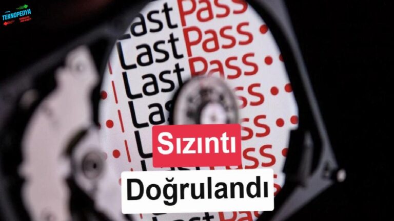 Şifre yöneticisi LastPass, kullanıcı bilgilerini yeniden hacker’lara kaptırdı
