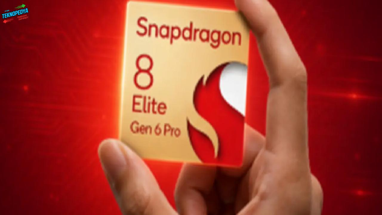 Snapdragon 8 Seçkine Gen 6 Pro İki Farklı Versiyonla Geliyor