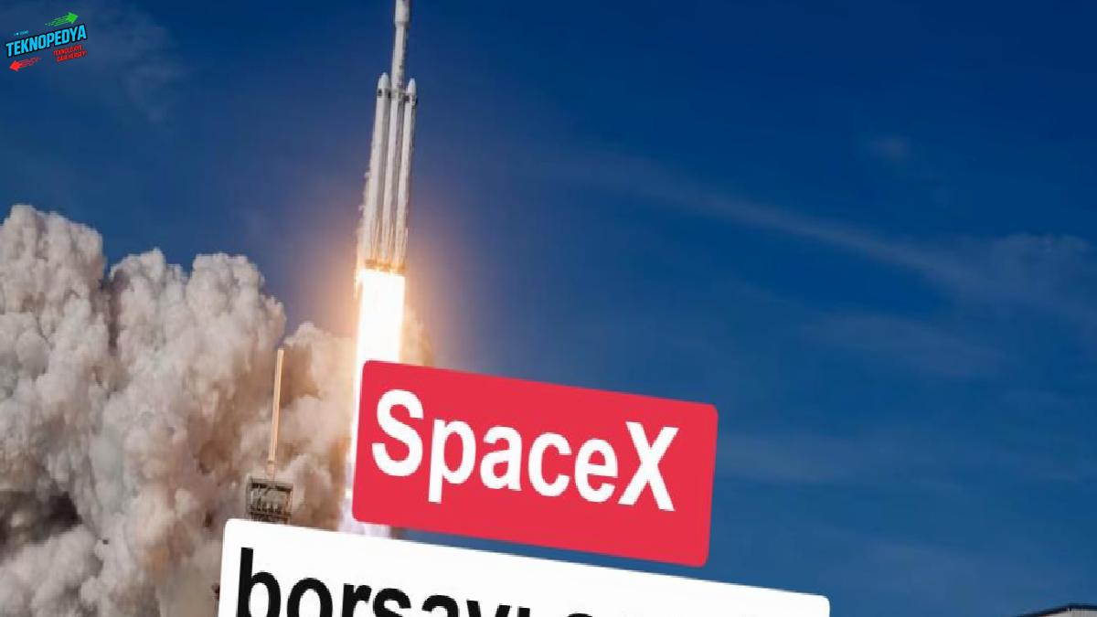 SpaceX borsada tarih yazdı: Wall Street’te taşları yerinden oynattı