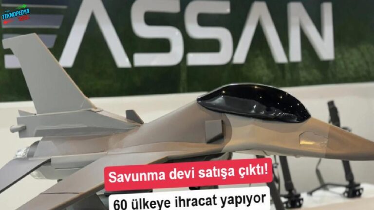 TMSF, savunma şirketi Assan Group’u satışa çıkardı
