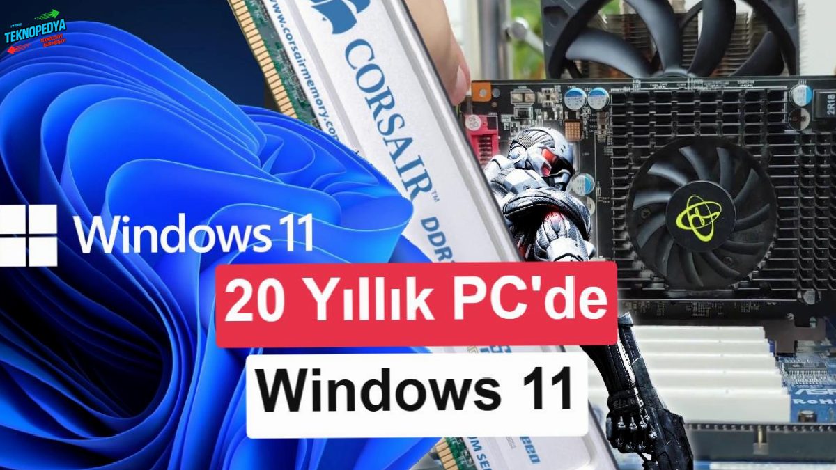 Windows 11, DDR1 tabanlı 2000’lerin PC’sinde çalıştırıldı
