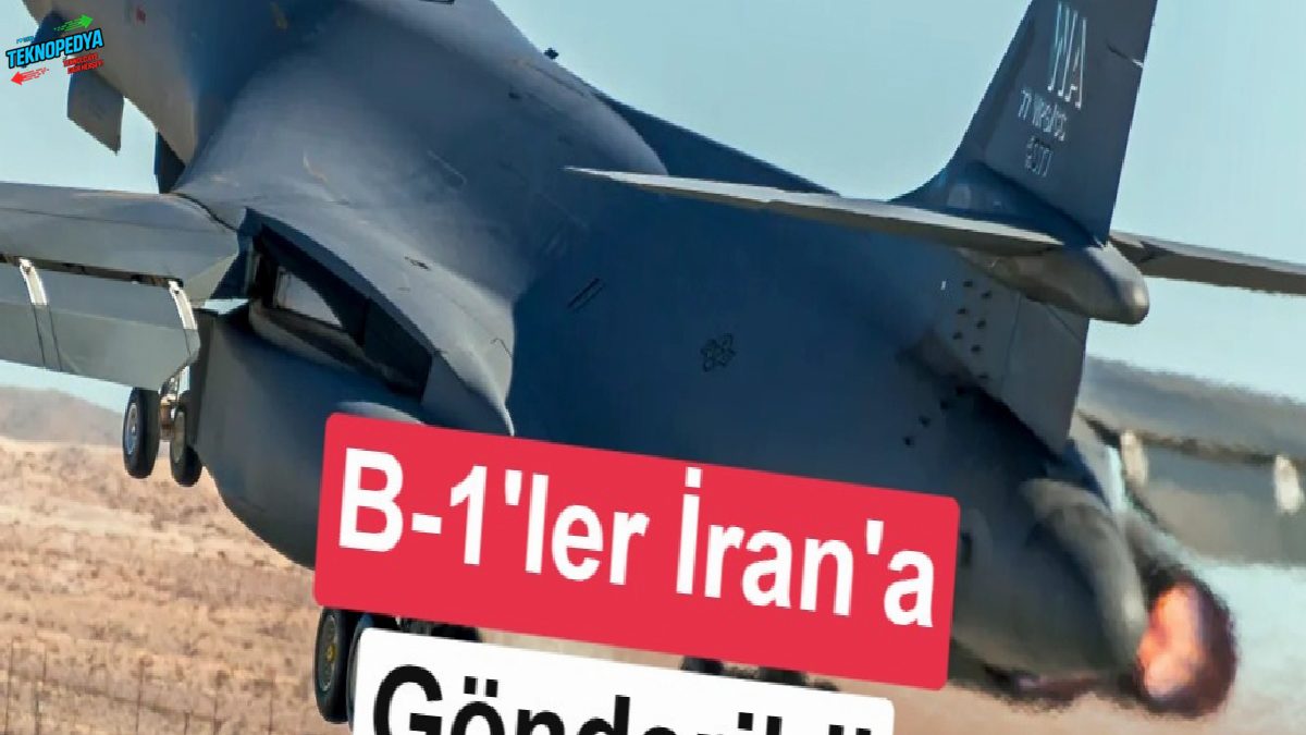 ABD, ağır bombardıman uçağı B-1’i İran’da devreye soktu