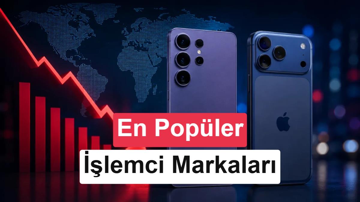 Akıllı Telefon İşlemcisi Pazardaki Değişim: Qualcomm ve MediaTek’in Düştüğü Ortalık