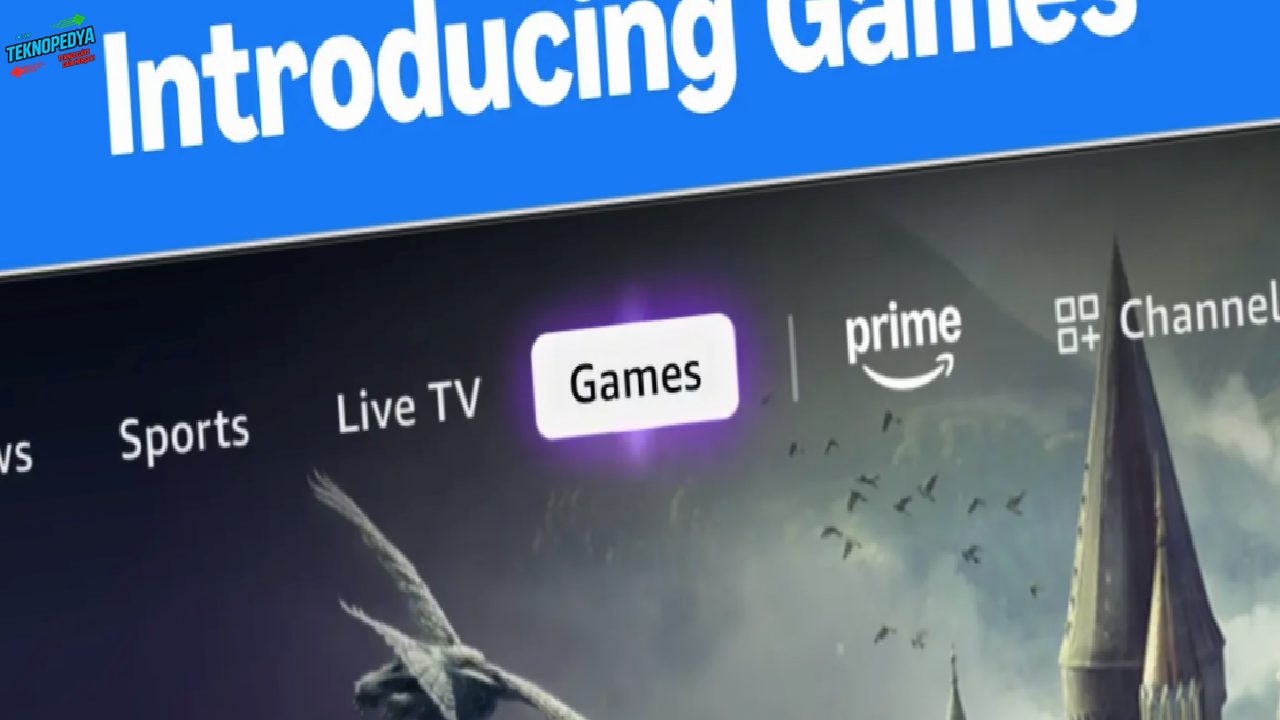 Amazon, Prime Görüntü’yü oyun platformuna dönüştürüyor