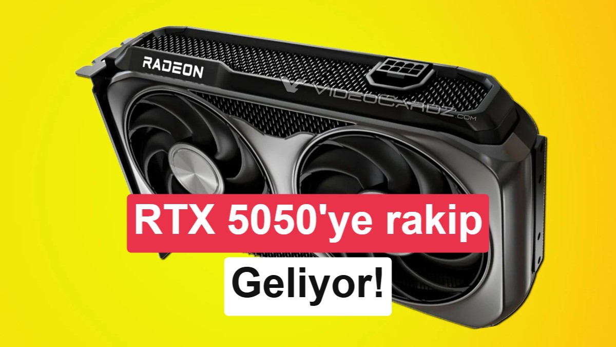 AMD Radeon RX 9050’ın Gerçekliği Açıklanmaya Başladı: 4GB ve 8GB Farklı Sürümler