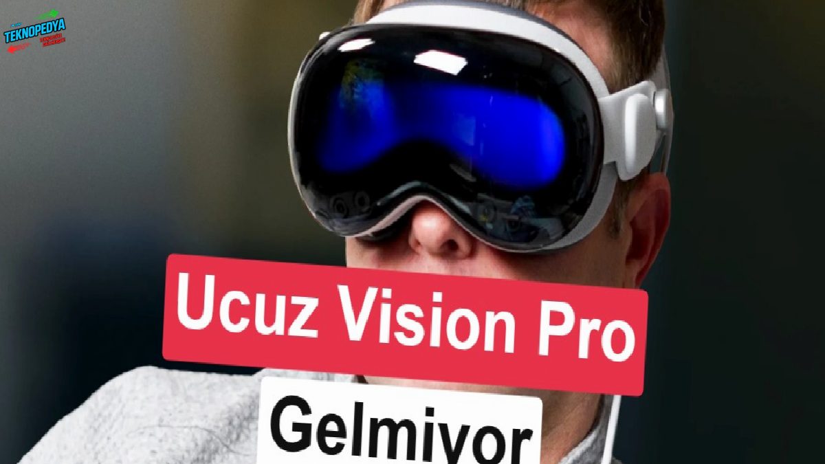 Apple’ın uygun fiyatlı Vision Pro planı rafa kalktı