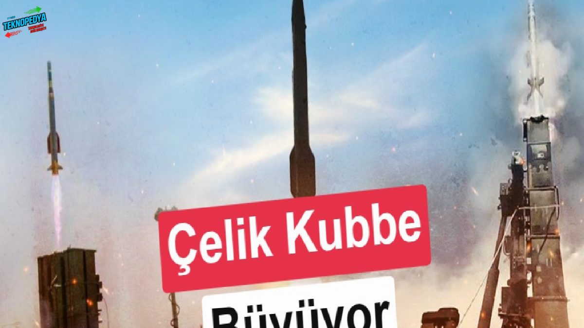 ASELSAN’dan Çelik Kubbe için 1.5 milyar dolarlık dev mukavele