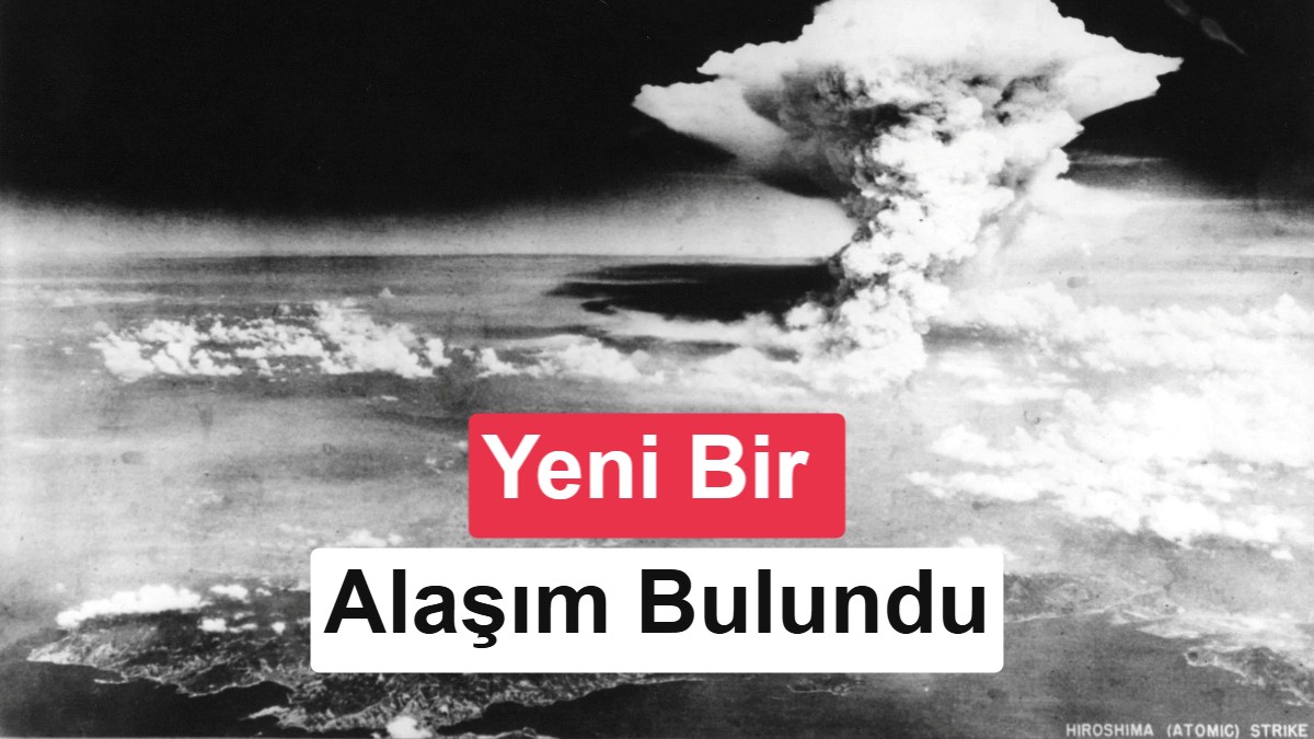 Atom Bombasının Gizli Mirası: Yeni Bir Madde Keşfedildi