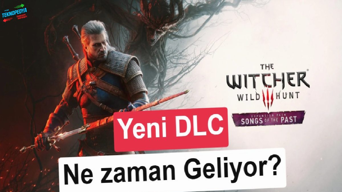 CD Projekt, yeni Witcher 3 DLC’sini duyurdu: İşte beklenen tarih!