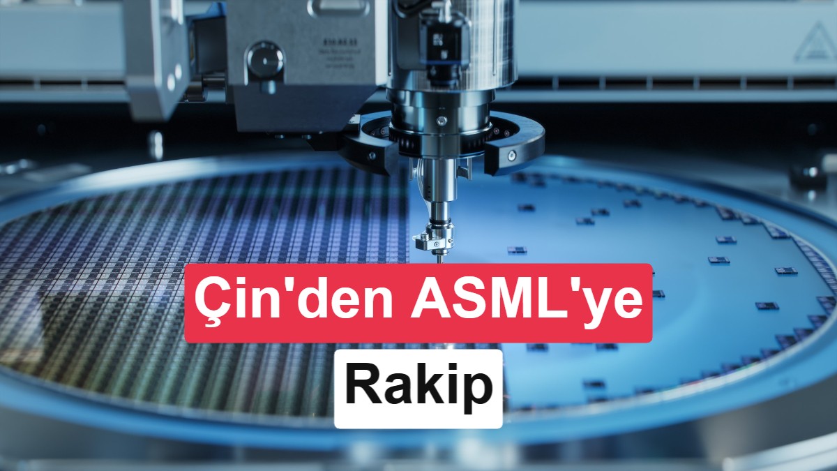 Çin’in ASML’ye meydan okuması: Yerli DUV litografi makineleri seri üretime girdi