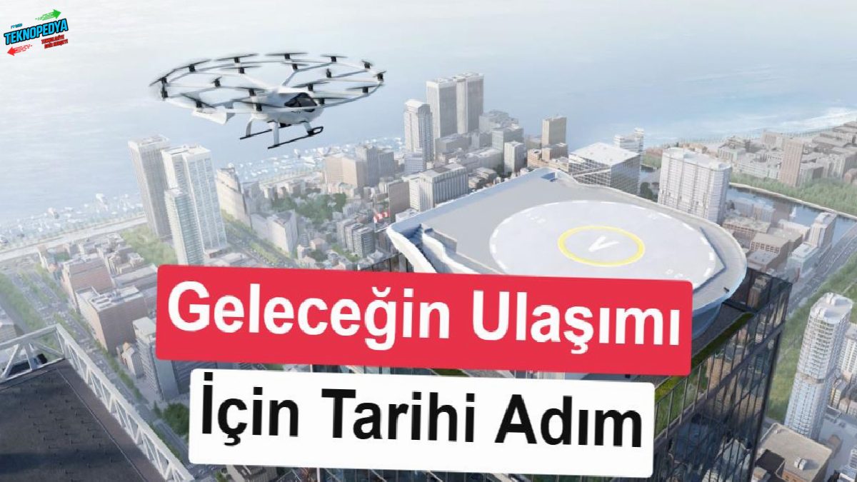 Elektrikli hava taksileri adım adım gerçeğe dönüşüyor: Birinci ticari “vertiport” onaylandı