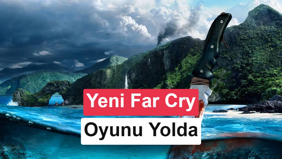 Far Cry Serisinin Yeni Yönelimi: İptal Edilen Bir Oyun ve Yeni Bir Proje
