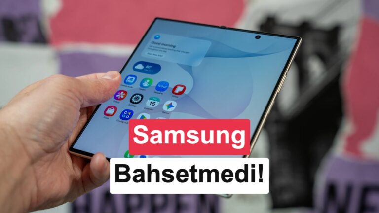 Galaxy Z Fold 8 Serisi S Pen Desteğini Desteklemiyor: Samsung’un Yeni Katlanabilir Telefonu