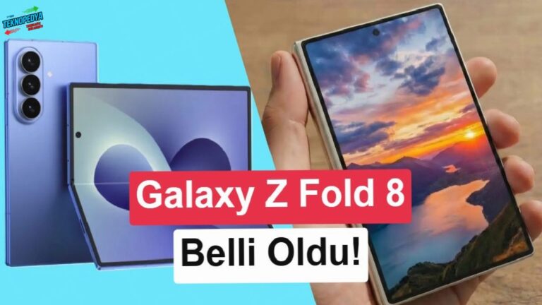 Galaxy Z Fold 8 ve Fold8 Ultra’nın tüm özellikleri sızdırıldı