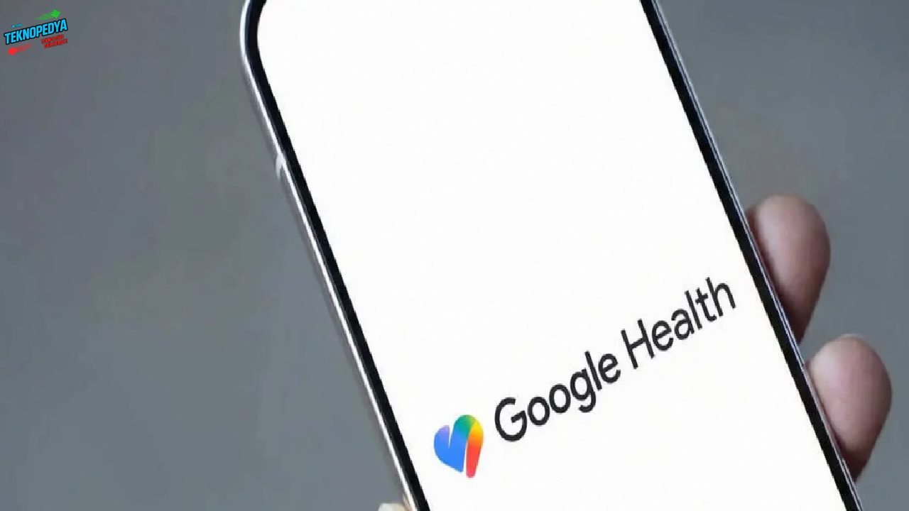 Google Health 5.03 Güncellemesi Yayınlandı: İşte Gelen Yenilikler