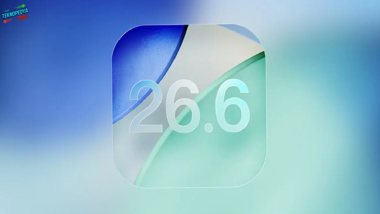 iOS 26.6 Beta 5 Çıktı