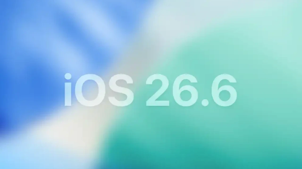 iPhone Kullanıcıları için Kritik Güncelleme: iOS 26.6 Neden Beklenmeden Yüklenmeli?