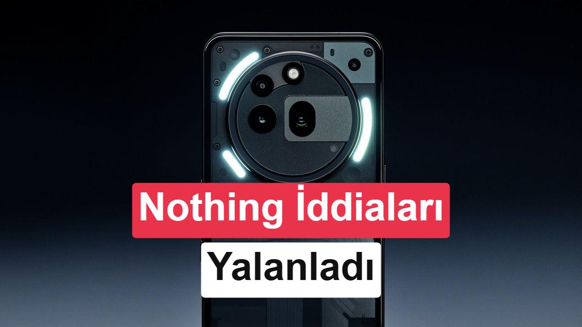 Nothing’in Büyümesinin İlerisini Engellemediği İddiaları Yalanlandı