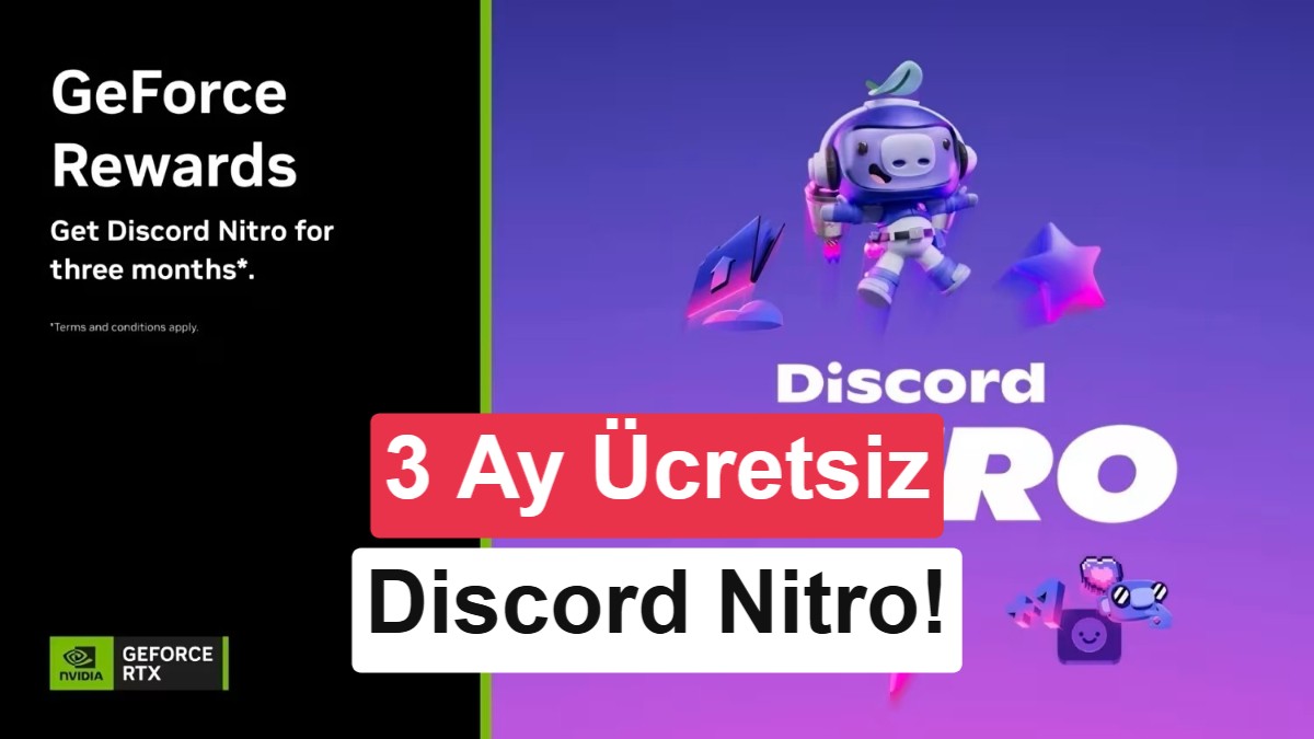 Nvidia, 3 Aylık Discord Nitro Ücretsiz Sunuyor