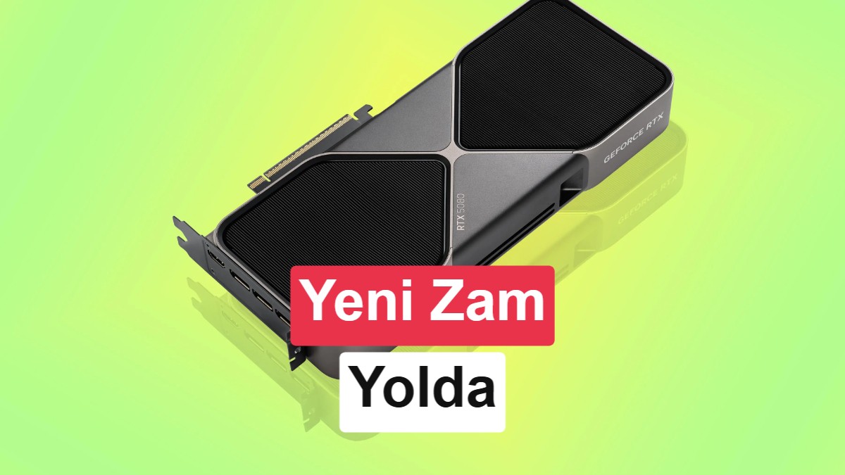Nvidia Ekran Kartlarına Üçüncü Fiyat Artışı: Tüketici Segmenti Etkileniyor