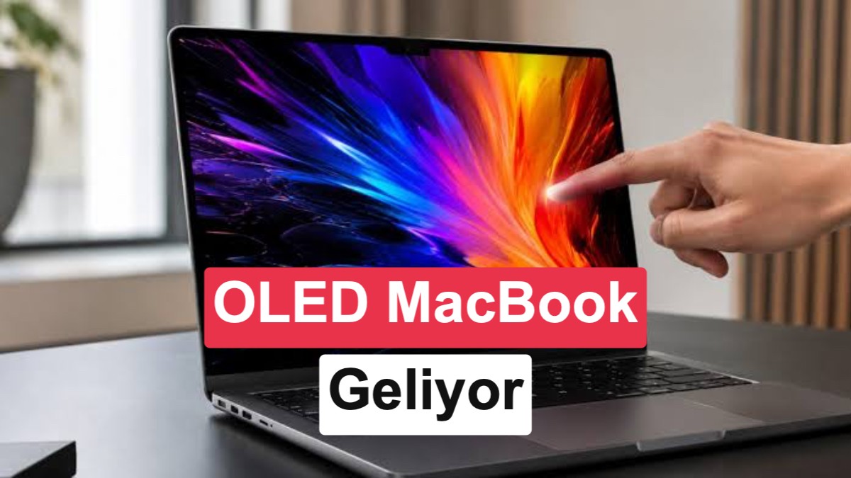 OLED Ekranlı MacBooklar için Samsung, Tek Panelli Tedarikçi Olacak