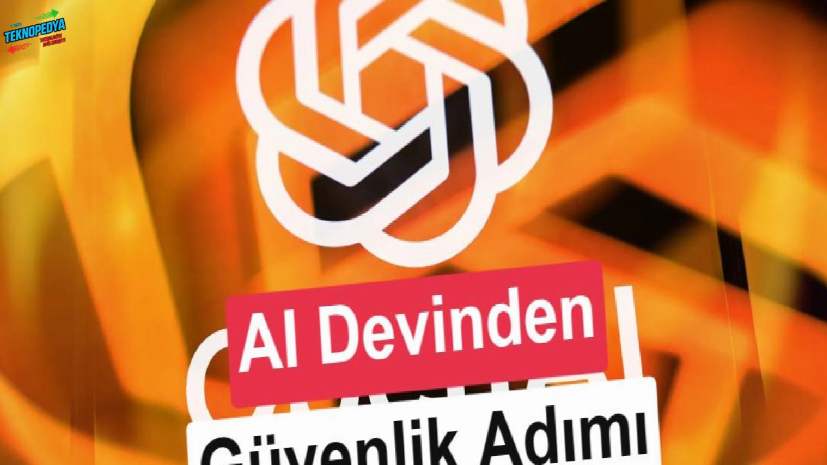 OpenAI’ın güvenlik lideri görevinden ayrılıyor