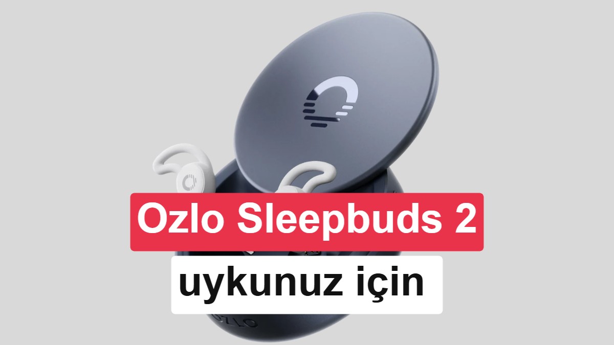 Ozlo Sleepbuds 2: Uyurken Yan Tarafta Yatanlar İçin Tasarlandı
