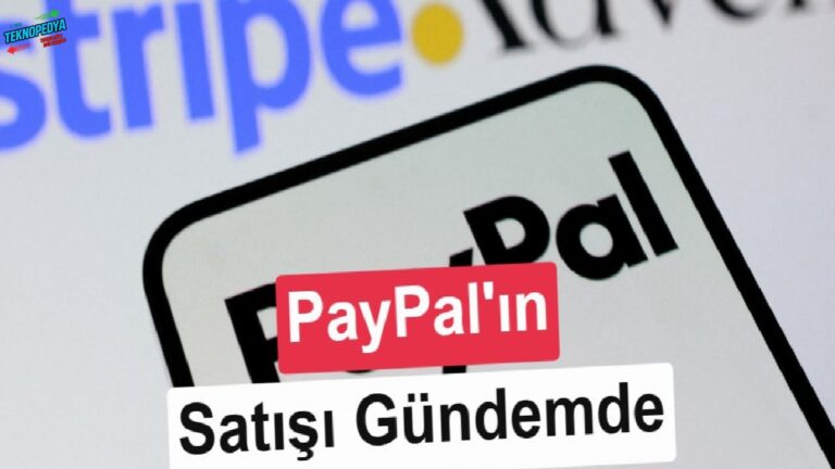 PayPal, 53 milyar dolarlık satın alma teklifini yetersiz buldu