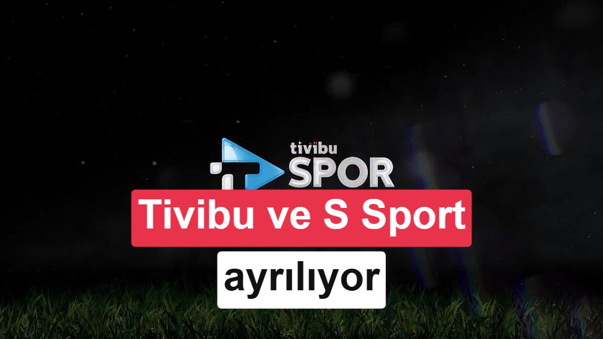 S Sport ve Tivibu Ortaklığının Sonu: Futbolseverlere Büyük Şok