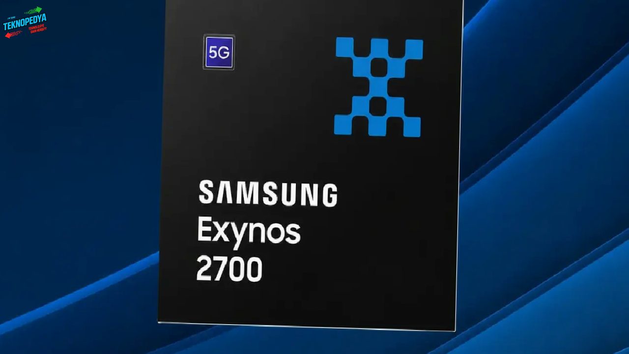 Samsung Exynos 2700 İşlemcisinde Yapay Zeka Dönemi Başlıyor