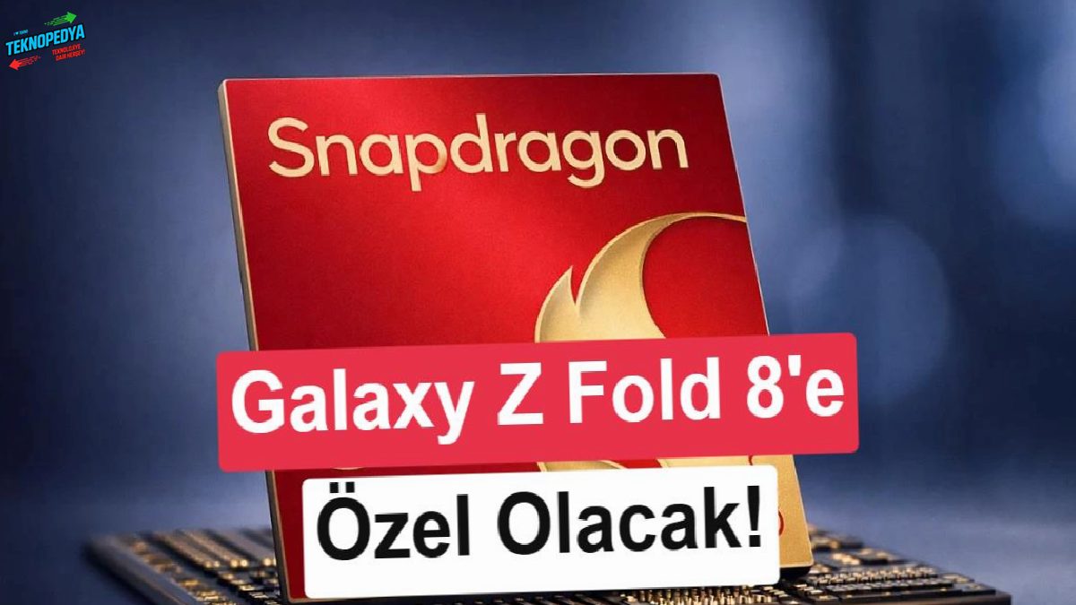 Samsung Galaxy Z Fold 8 için berbat haber: AI odaklı yeni işlemci geliyor
