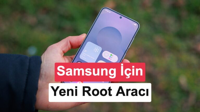 Samsung Telefonları İçin Yeni Root Yazılımı: Güvenli Klasör ve Knox’a Etki Yok